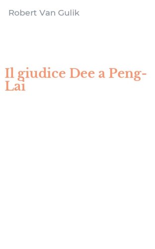Il giudice Dee a Peng-Lai