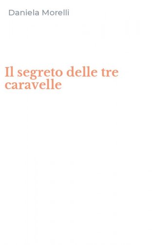 Il segreto delle tre caravelle