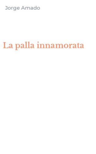 La palla innamorata