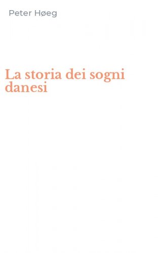La storia dei sogni danesi