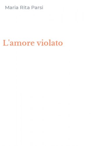 L'amore violato