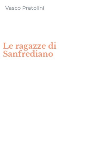 Le ragazze di Sanfrediano