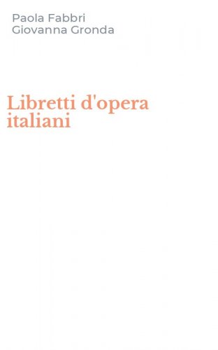 Libretti d'opera italiani