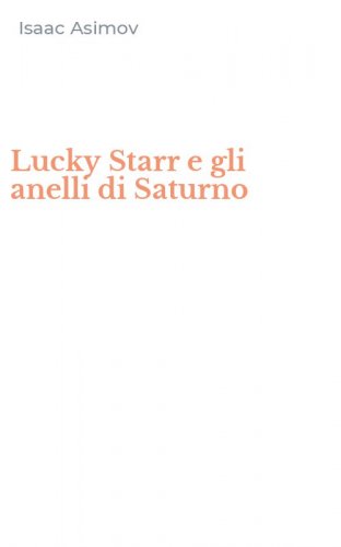 Lucky Starr e gli anelli di Saturno