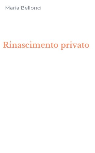 Rinascimento privato