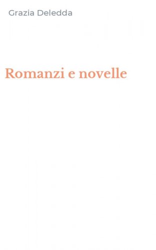 Romanzi e novelle