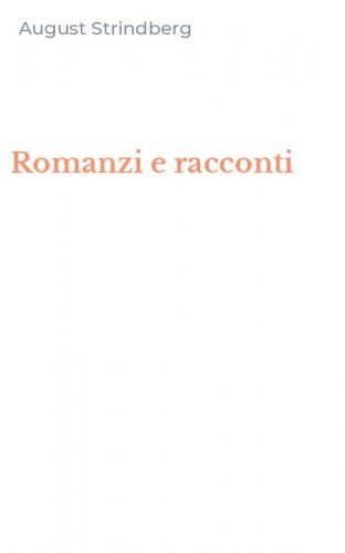 Romanzi e racconti