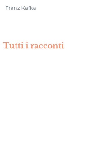 Tutti i racconti