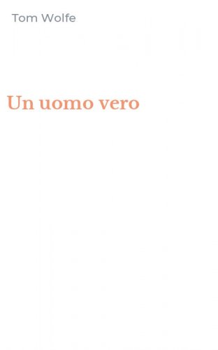 Un uomo vero