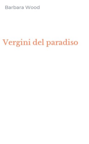 Vergini del paradiso