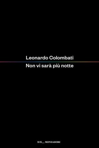 Non vi sar&agrave; pi&ugrave; notte
