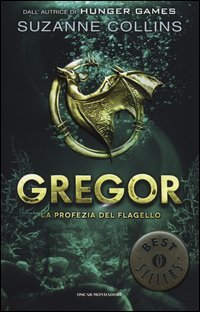 La profezia del flagello. Gregor
