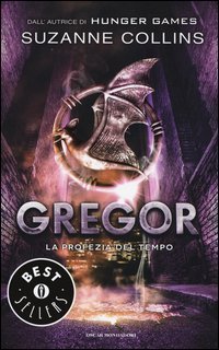 La profezia del tempo. Gregor