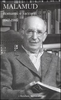 Romanzi e racconti. 1967-1986