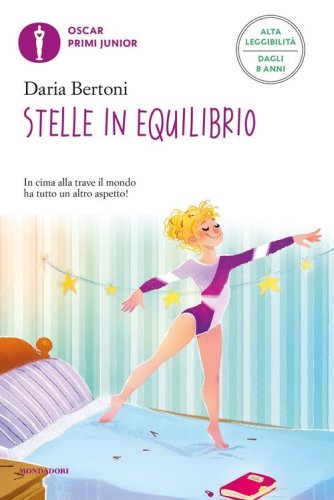 Stelle in equilibrio. Ediz. ad alta leggibilit&agrave;