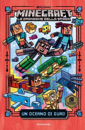 Un oceano di guai! Minecraft. Le cronache della spada