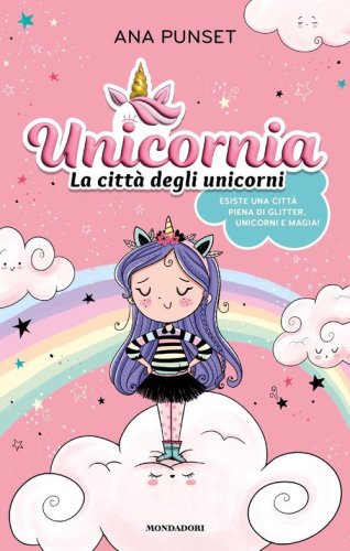 Unicornia. La citt&agrave; degli unicorni