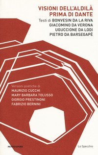 Visioni dell'aldil&agrave; prima di Dante
