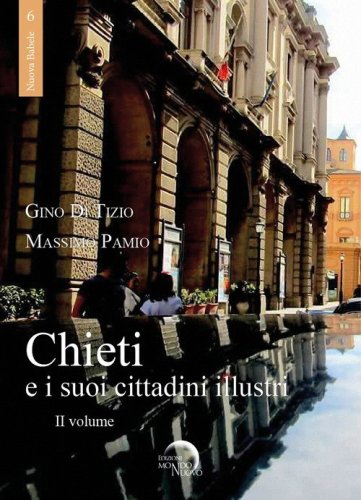 Chieti e i suoi cittadini illustri
