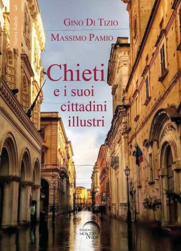Chieti e i suoi cittadini illustri