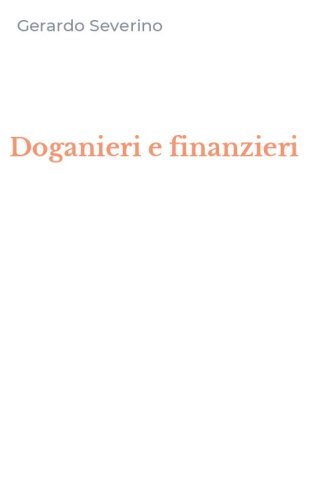 Doganieri e finanzieri