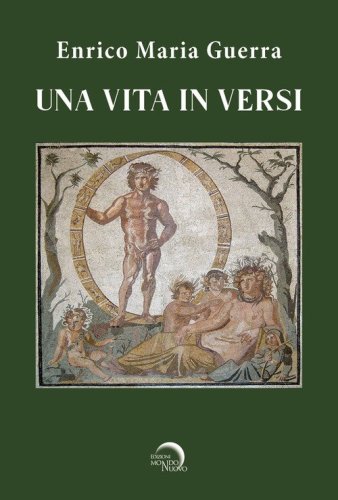 Una vita in versi (NO CIRCUITO LIBRARIO)