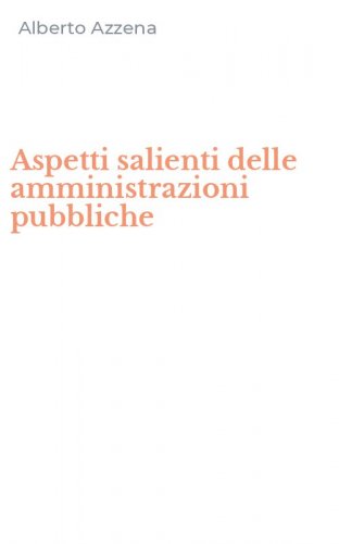 Aspetti salienti delle amministrazioni pubbliche