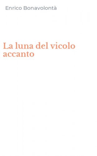 La luna del vicolo accanto