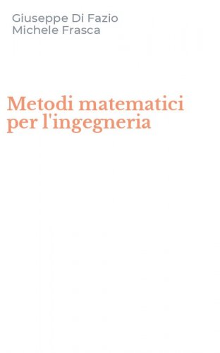 Metodi matematici per l'ingegneria