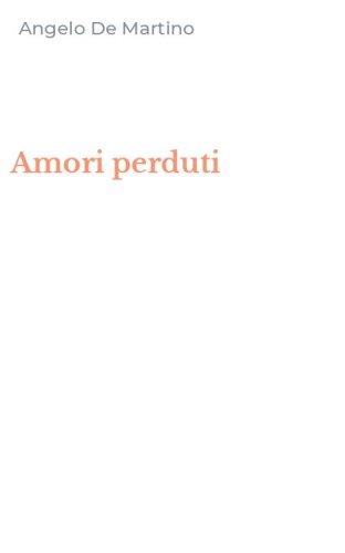 Amori perduti