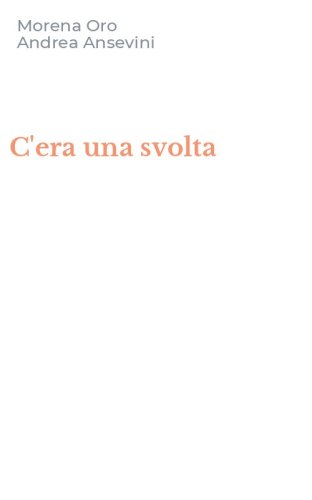 C'era una svolta