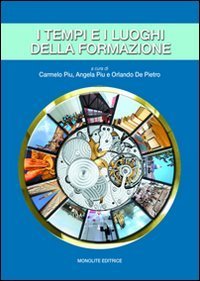 I tempi e i luoghi della formazione