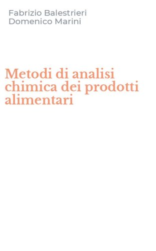 Metodi di analisi chimica dei prodotti alimentari