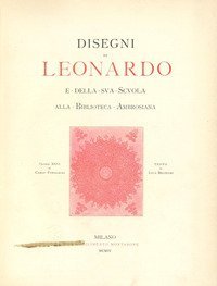Disegni di Leonardo e della sua scuola alla Biblioteca Ambrosiana