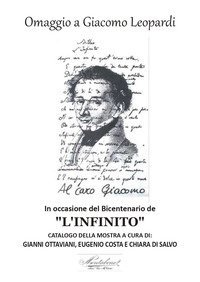 Omaggio a Giacomo Leopardi in occasione del bicentenario de &laquo;L'infinito&raquo;. Agenda 2021