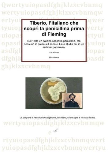 Tiberio, l'italiano che scopr&igrave; la penicillina prima di Fleming