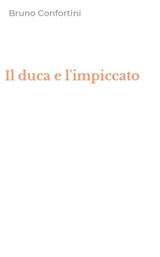 Il duca e l'impiccato