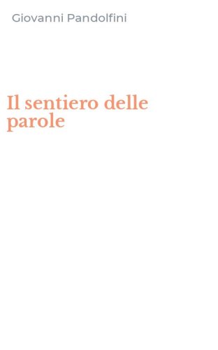 Il sentiero delle parole