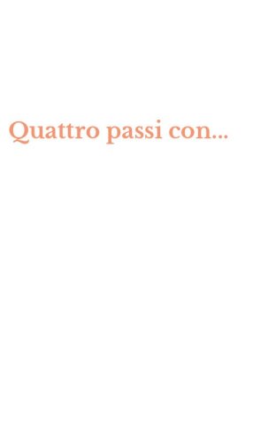 Quattro passi con...