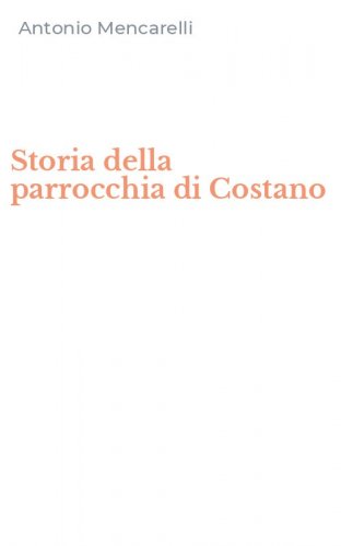 Storia della parrocchia di Costano