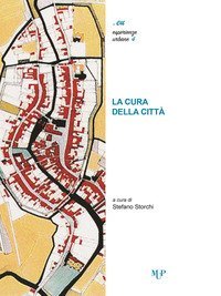 La cura della citt&agrave;