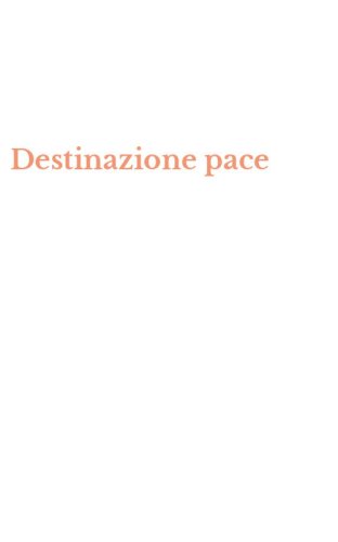 Destinazione pace