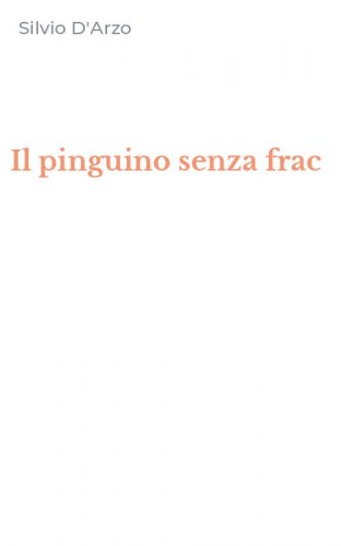 Il pinguino senza frac