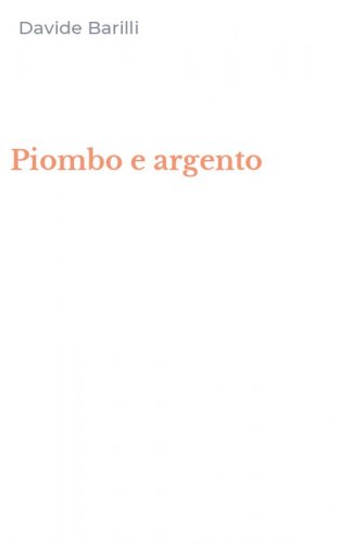 Piombo e argento