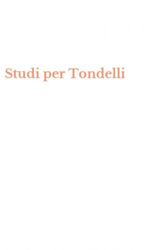 Studi per Tondelli