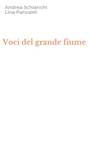 Voci del grande fiume