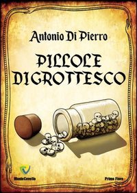 Pillole di Grottesco
