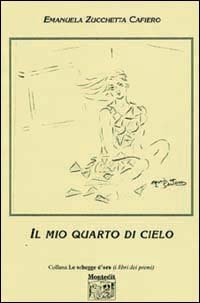 Il mio quarto di cielo