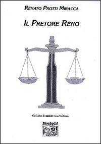 Il pretore Reno