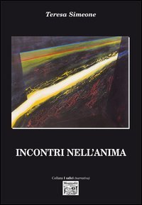 Incontri nell'anima